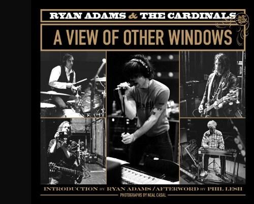 Ryan Adams and the Cardinals: A View of Other Windows