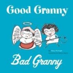 Good Granny/bad Granny