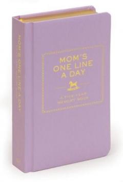 Jurnal - Mom's One Line a Day: A Five-Year Memory Book