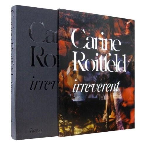 Coperta cărții: Carine Roitfeld: Irreverent - lonnieyoungblood.com
