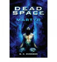 Dead Space - Martyr 