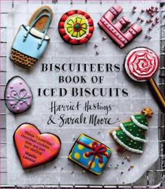 Biscuiteers Book of Iced Biscuits