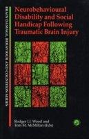 Neurobehavioural Disability And Social Handicap Following Traumatic ...