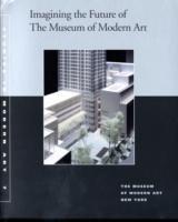 Imaging The Future Of The Museum Of Modern Art