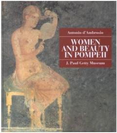 Women and Beauty in Pompeii