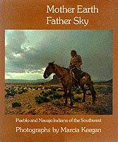 Mother Earth, Father Sky - Marcia Keegan
