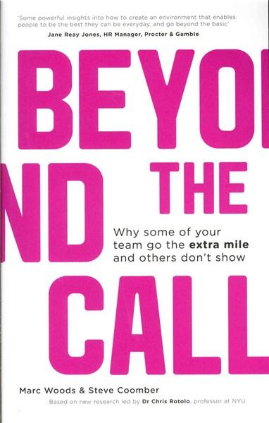 Beyond The Call: Why Some of Your Team Go the Extra Mile and Others Don&#039;t Show