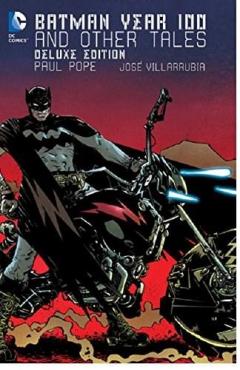 Batman Year 100 And Othe Tales Deluxe Edition