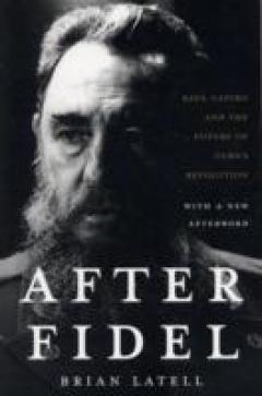 Latell After Fidel - Brian Latell
