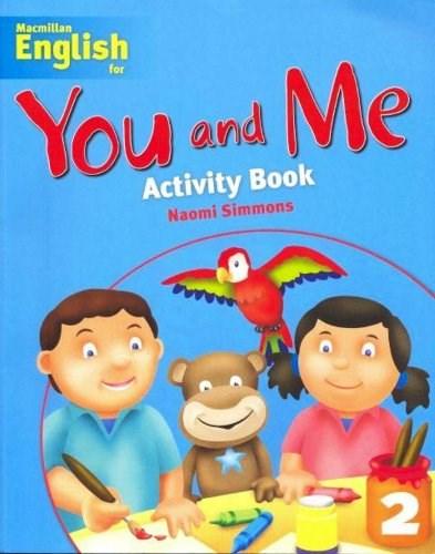 Macmillan English for You and Me: Level 2 - Student&#039;s Activity Book