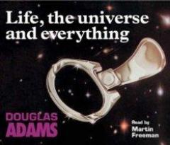Life, The Universe And Everything
