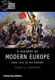 A History of Modern Europe : from 1815 to the Present