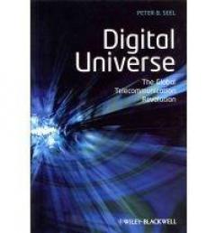 Digital Universe: The Global Telecommunication Revolution