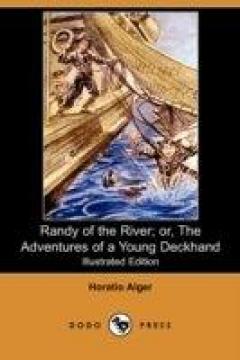 Randy Of The River; Or, The Adventures Of A Young Deckhand (illustrated Edition) (dodo Press)