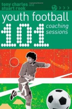 101 Youth Football Coaching Sessions