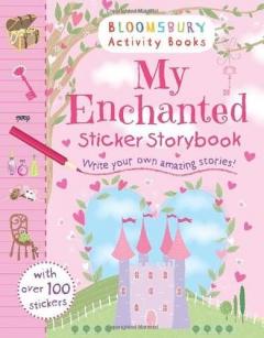 My Enchanted Sticker Storybook 
