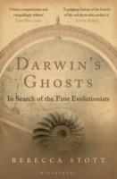 Darwin&#039;s Ghosts : In Search of the First Evolutionists