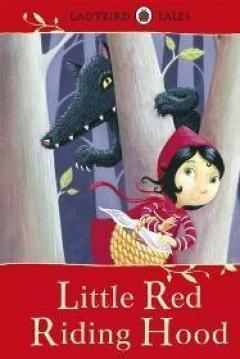 Ladybird Tales: Little Red Riding Hood 