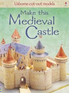 Make This Medieval Castle Iain Ashman