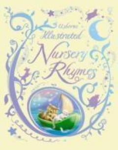 Illustrated Book of Nursery Rhymes Felicity Brooks