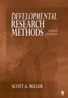 Developmental Research Methods Developmental Research Methods - Scott A. Miller