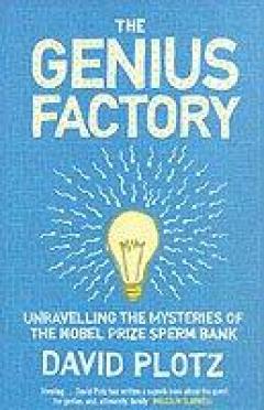 The Genius Factory