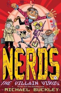 Nerds: The Villain Virus - Nerds Book 4