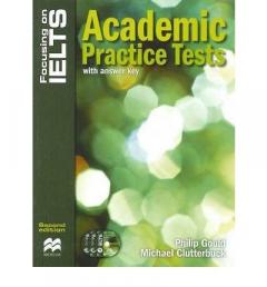 Focusing on IELTS Academic Practice Tests