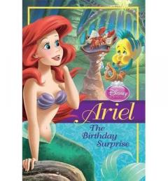 Ariel: The Birthday Surprise (Disney Princess Chapter Books)