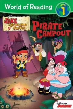 Pirate Campout (Jake and the Never Land Pirates)