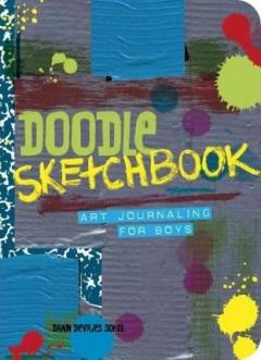 Doodle Sketchbook - Art Journaling for Boys