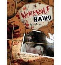 Werewolf Haiku 