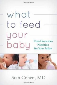 What to Feed Your Baby