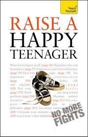 Raise a Happy Teenager