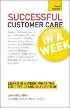 Successful Customer Care in a Week