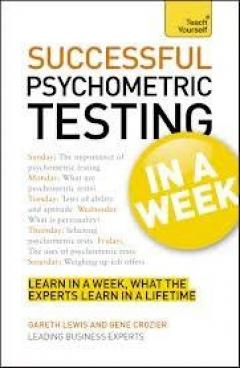 Successful Psychometric Testing in a Week