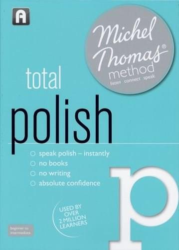 Total Polish with the Michel Thomas Method