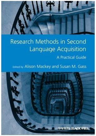 Research Methods in Second Language Acquisition: A Practical Guide