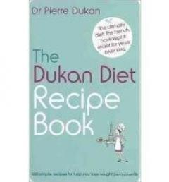 The Dukan Diet Recipe Book 