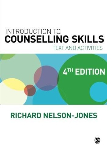 Introduction to Counselling Skills - Text And Activities