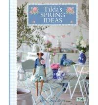 Tilda&#039;s Spring Ideas 