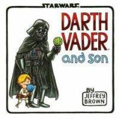 Darth Vader and Son 