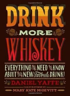Drink More Whiskey