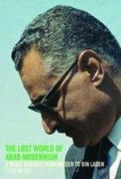 Lost World Of Arab Modernism