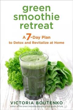 Green Smoothie Retreat