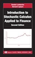 Introduction To Stochastic Calculus Applied To Finance