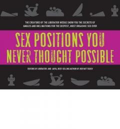 Sex Positions You Never Thought Possible