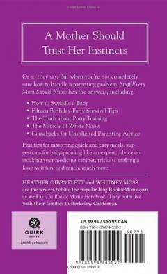 Stuff Every Mom Should Know Heather Gibbs Flett, Whitney Moss