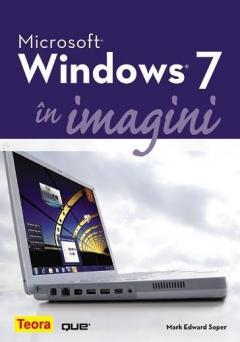 Microsoft Windows 7 in imagini 