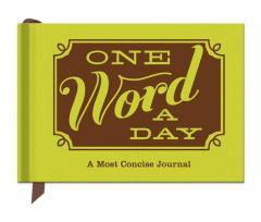 Journal: One Word Day